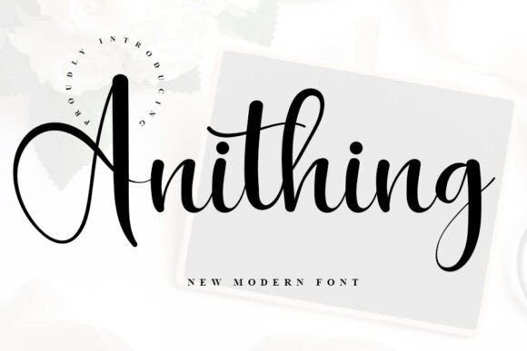 Anithing Font Review: A Fresh Script for Modern Brands