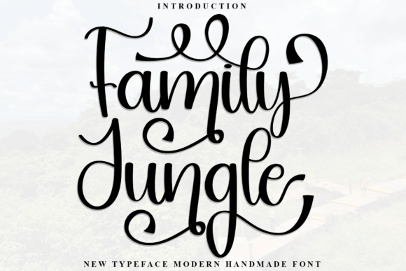 Family Jungle Font: A Playful Typeface for Makers