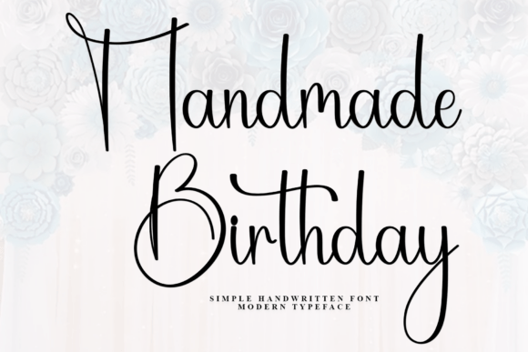 Handmade Birthday Font: A Warm Editorial Choice