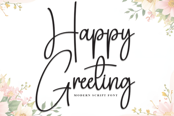 Happy Greeting: The Script Font That Stops the Scroll
