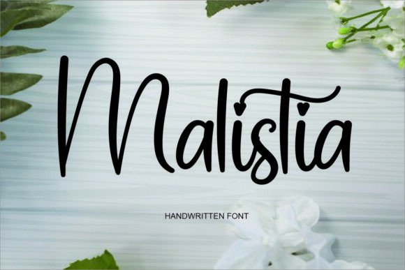 Malistia: The Handwritten Font That Elevates Campaign Design