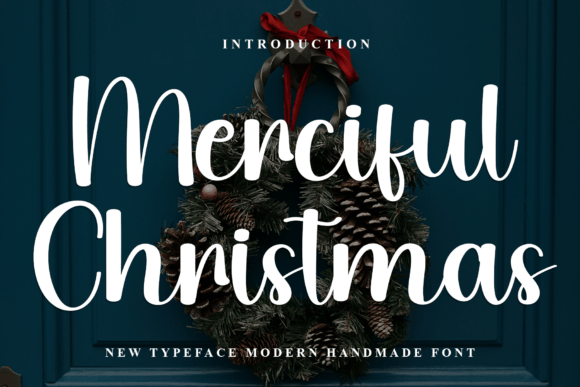 Merciful Christmas: The Script Font for Scroll-Stopping Campaigns