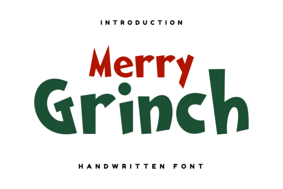Merry Grinch Font: A Designer’s Take on Handwritten Type