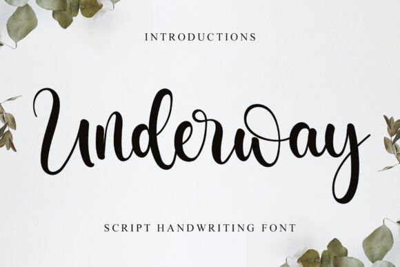 Underway Font Review: Elevating Web Design with Elegant Script