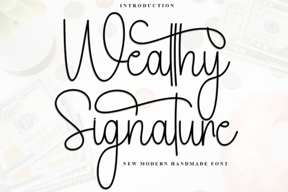 Wealthy Signature: The Friendly Script Font for Branding