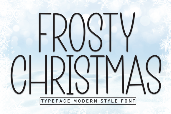 Why Frosty Christmas Is the Perfect Font for Your Brand