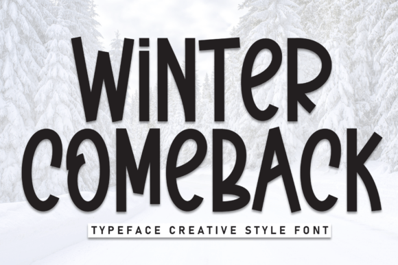Winter Comeback Font: A Designer’s Campaign Review